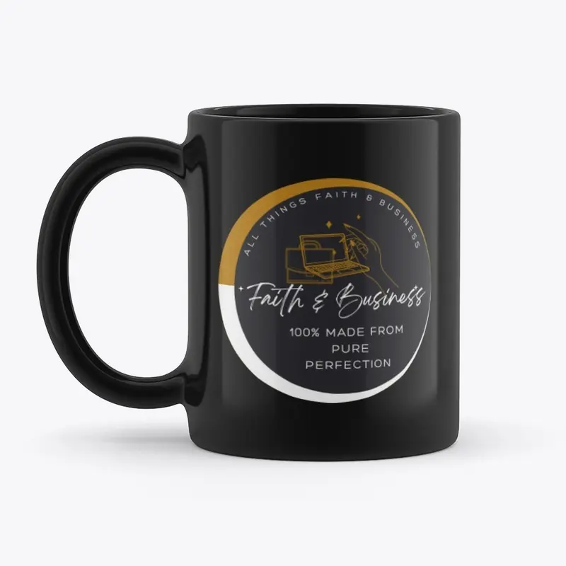 All Things Faith  & Business Mug