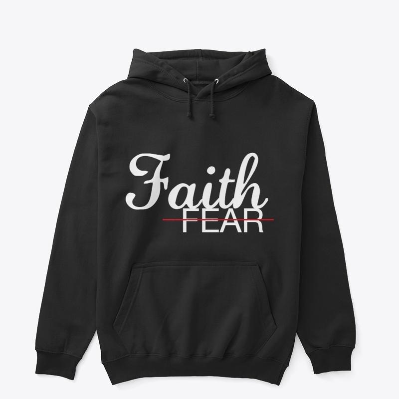 Faith Not Fear